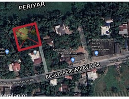 23 CENT NEAR PERIYAR RIVER SIDE : ALUVA-PERUMABVOOR MAIN ROAD